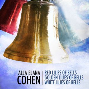 Alla Elana Cohen - Bells