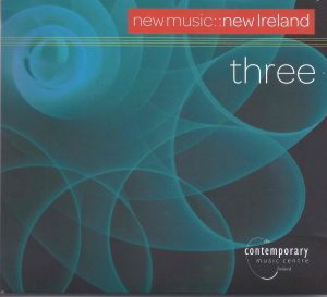 Christopher Nichols - New Music Ireland Three