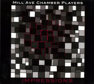 Impressions (Mill Ave Chamber Players)