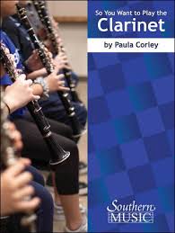 Gregory Barrett - Corley So You Want to Play the Clarinet