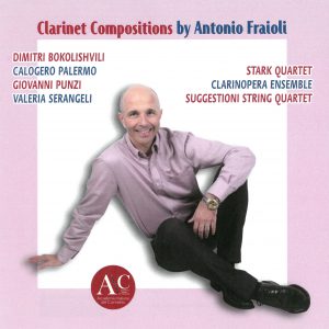 Christopher Nichols - Clarinet Compositions by Antonio Fraoli