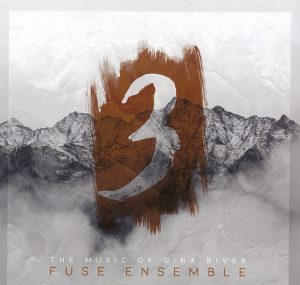 Music of Gina Biver (Fuse Ensemble)